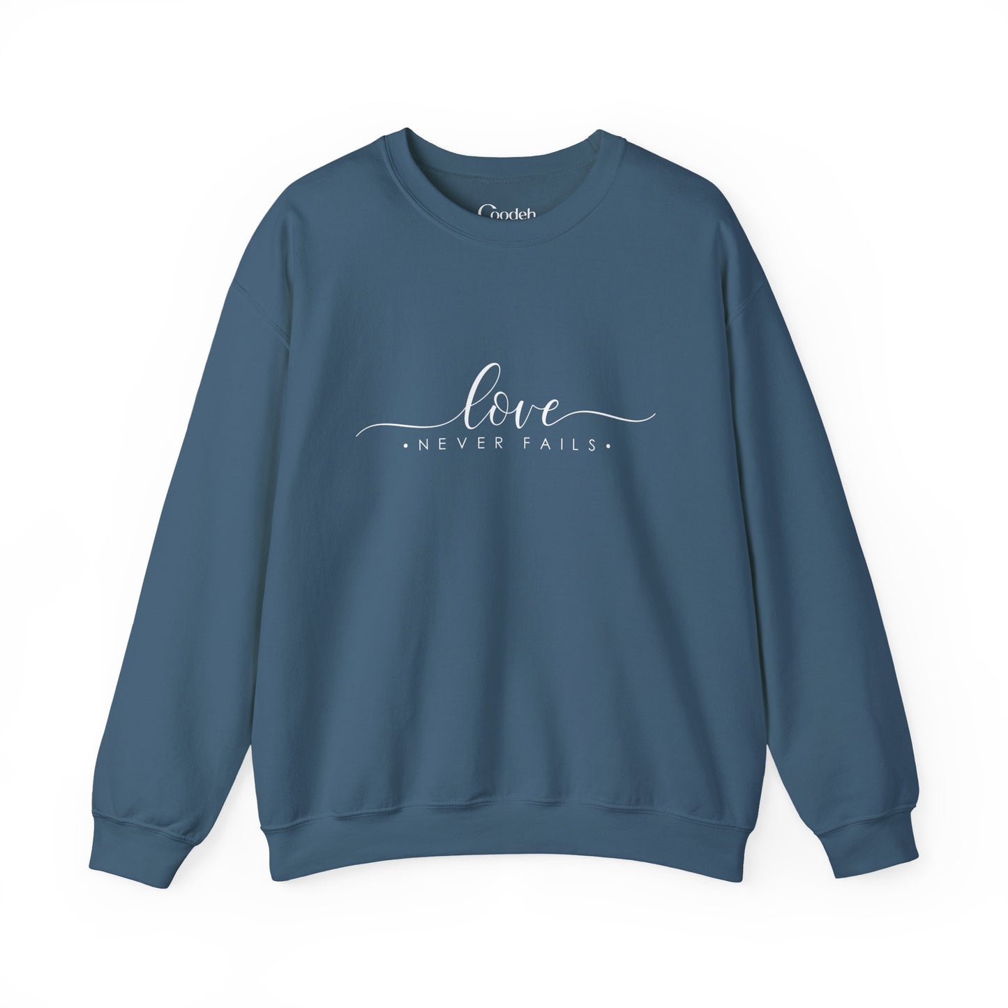 Love Never Fails Crewneck Sweatshirt white color