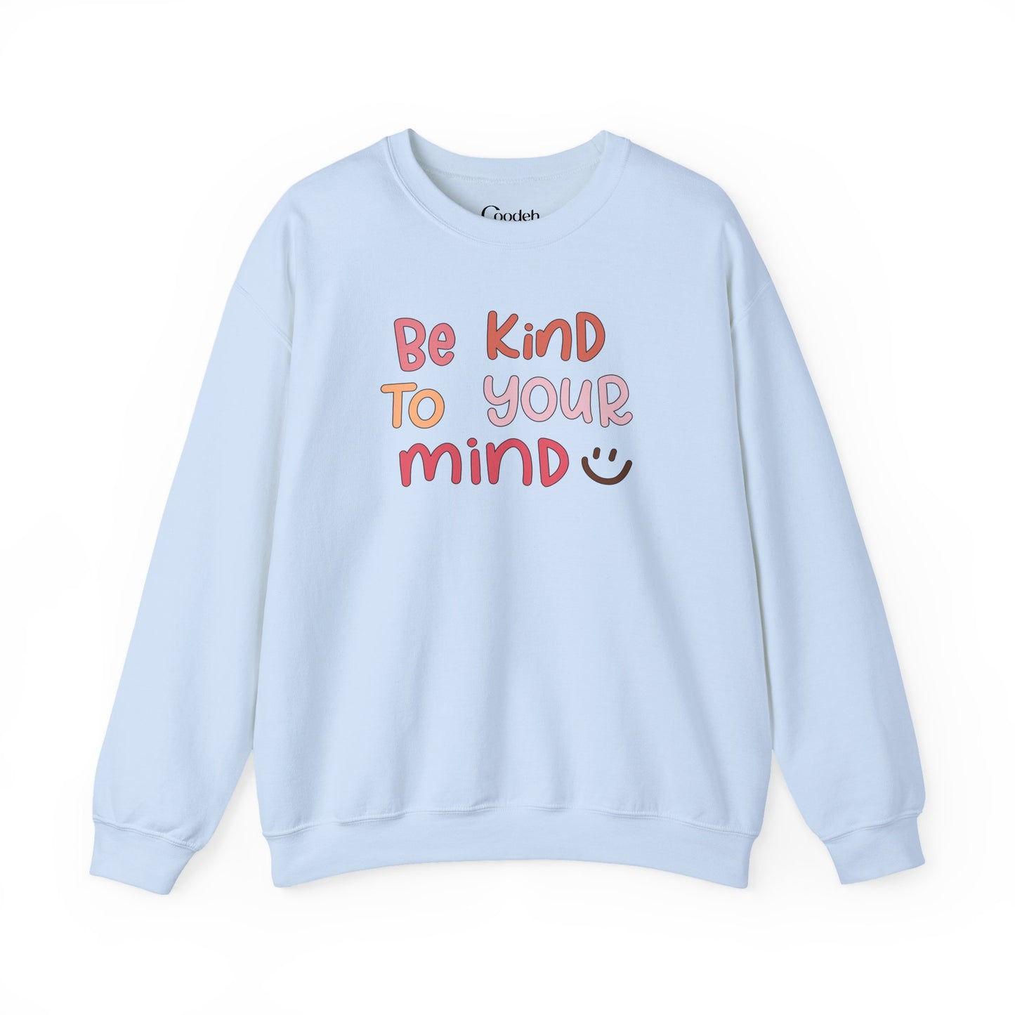 Be Kind To Your Mind Crewneck Sweatshirt lifestyle image