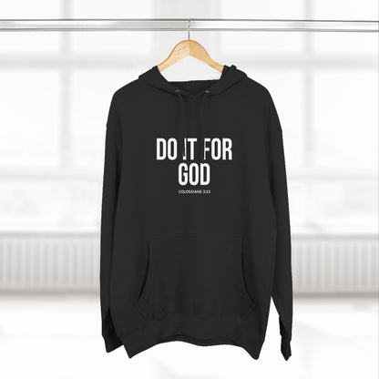 Do It For God Hoodie