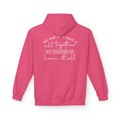 Together We Have It All Motivational Hoodie black color variant