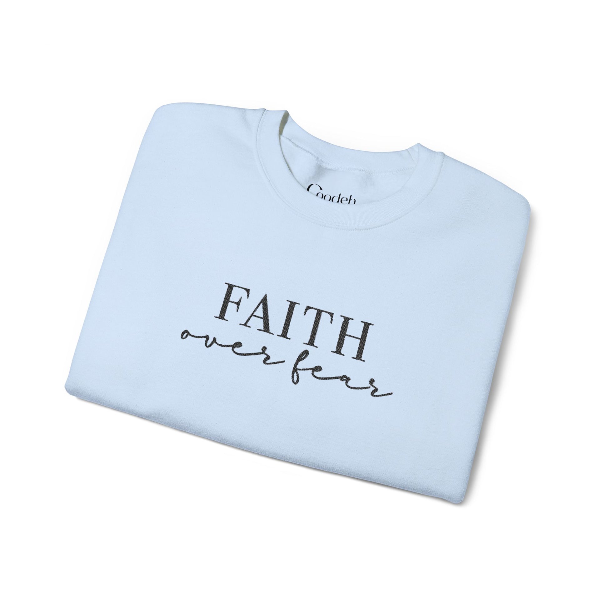 Faith Over Fear Crewneck Sweatshirt cotton blend fabric
