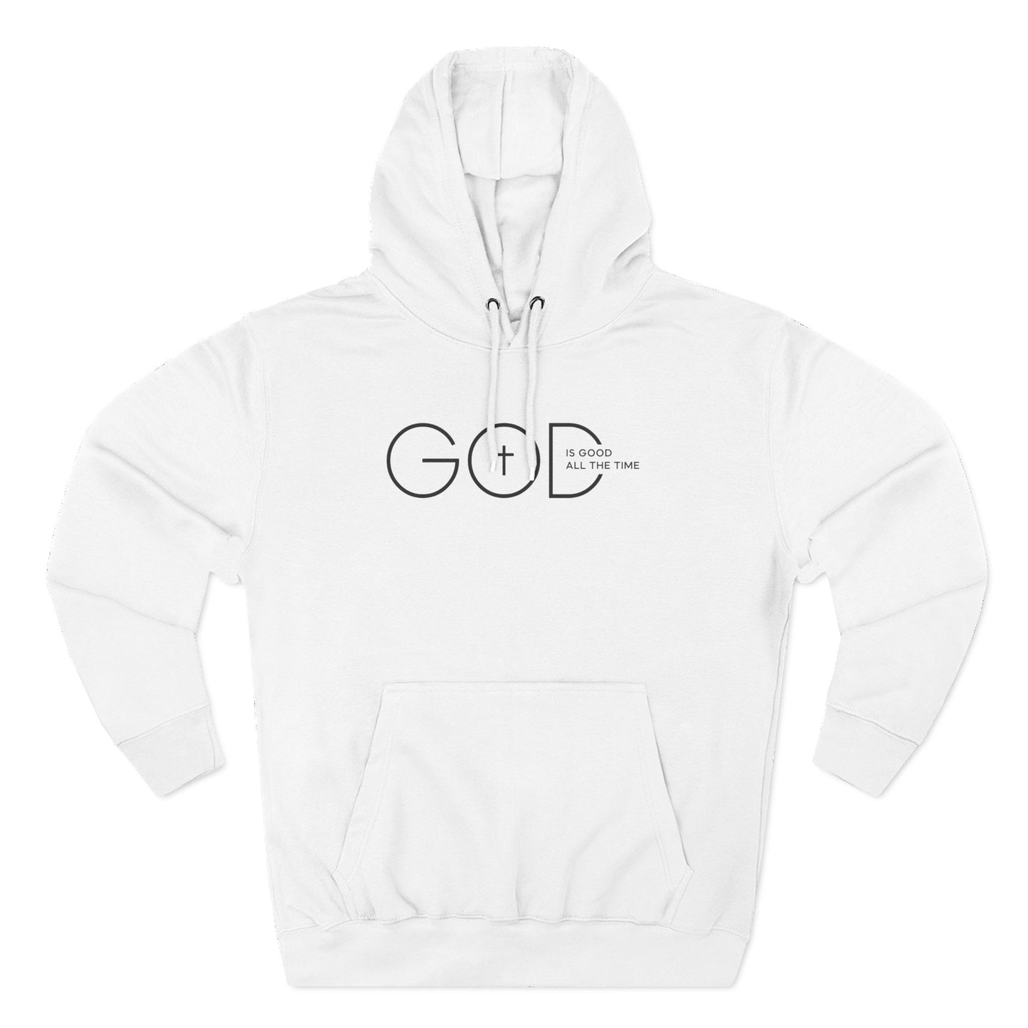 God is Good All The Time Fleece Hoodie
