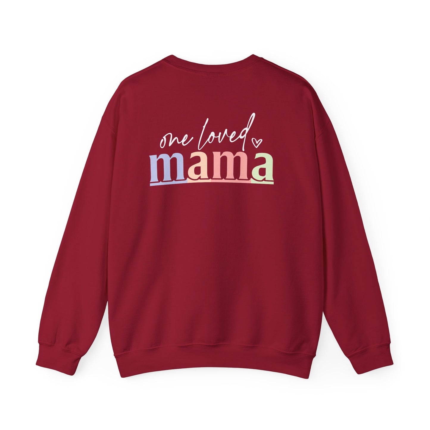 One Loved Mama Crewneck Sweatshirt casual style