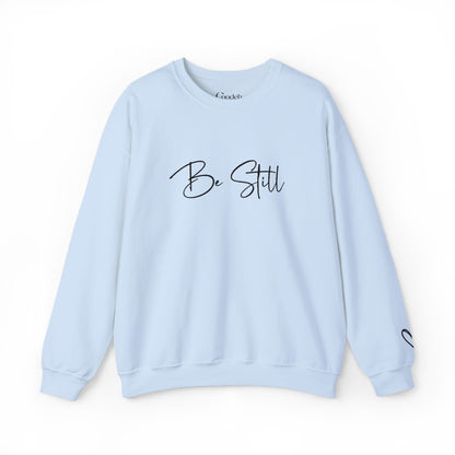 Be Still Graphic Crewneck Sweatshirt front design