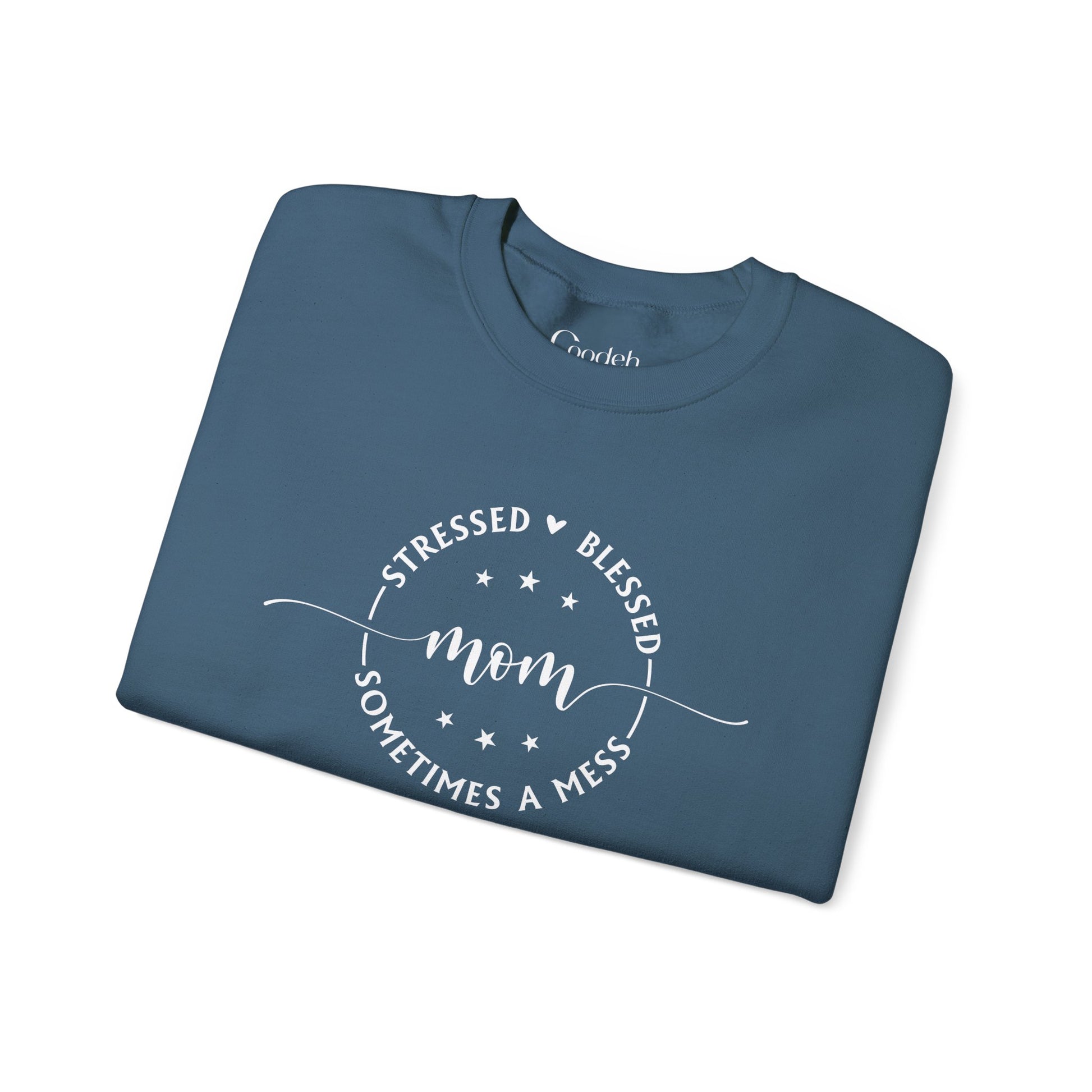 Stressed Blessed Mom Sometimes a Mess Crewneck Sweatshirt outdoor lifestyle photo