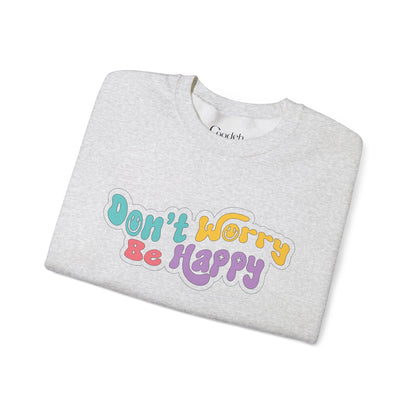 Don't Worry Be Happy Crewneck Sweatshirt front design
