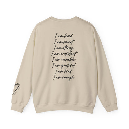 I Am Loved I Am Enough Crewneck Sweatshirt relaxed fit