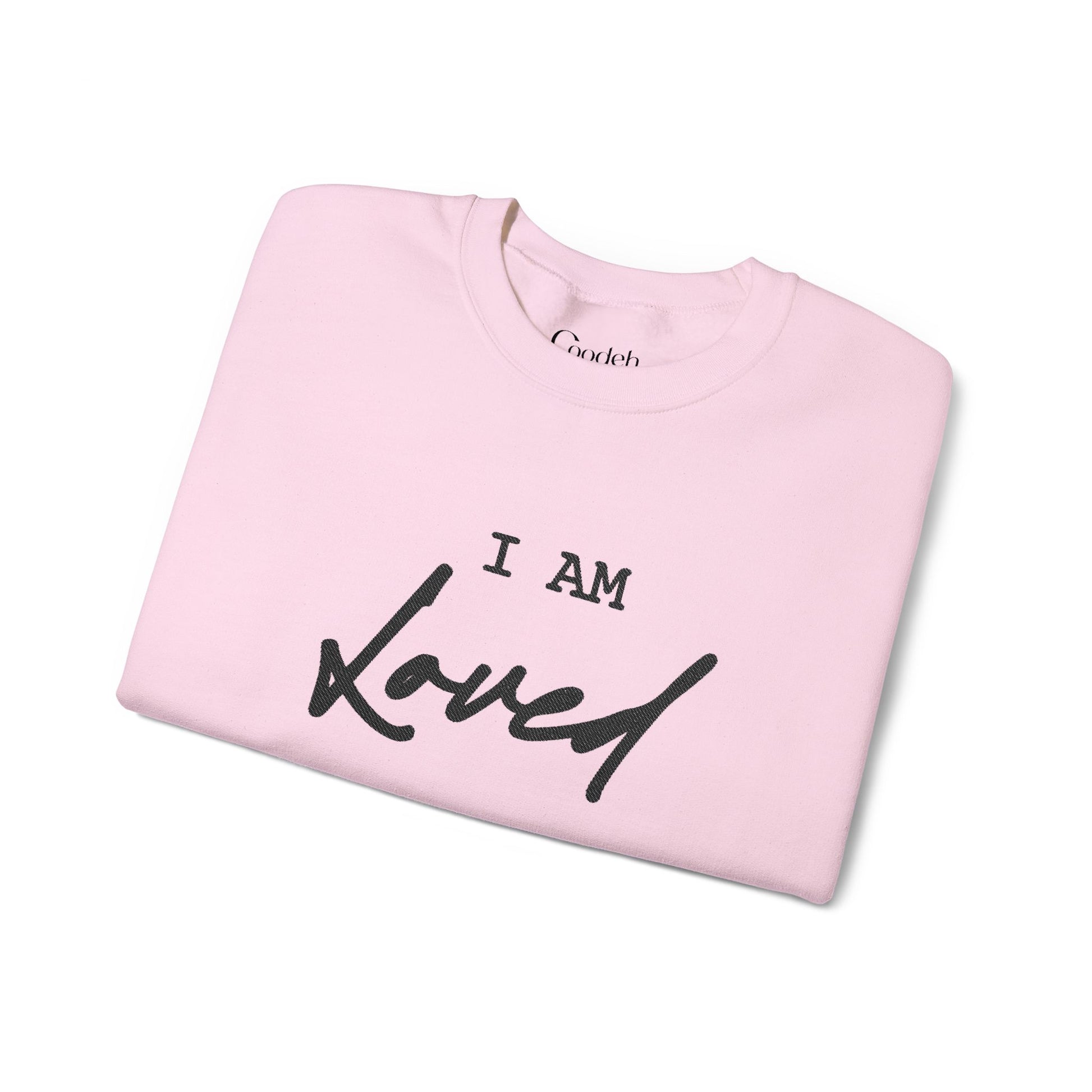 I Am Loved Crewneck Sweatshirt front design