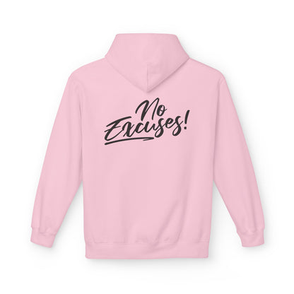 No Excuses Inspirational Graphic Hoodie positive mindset apparel