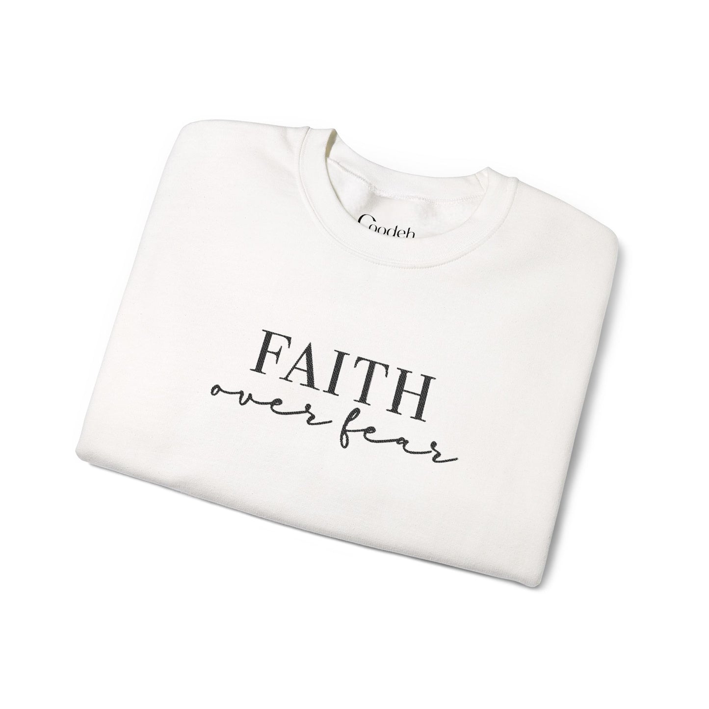 Faith Over Fear Crewneck Sweatshirt religious apparel