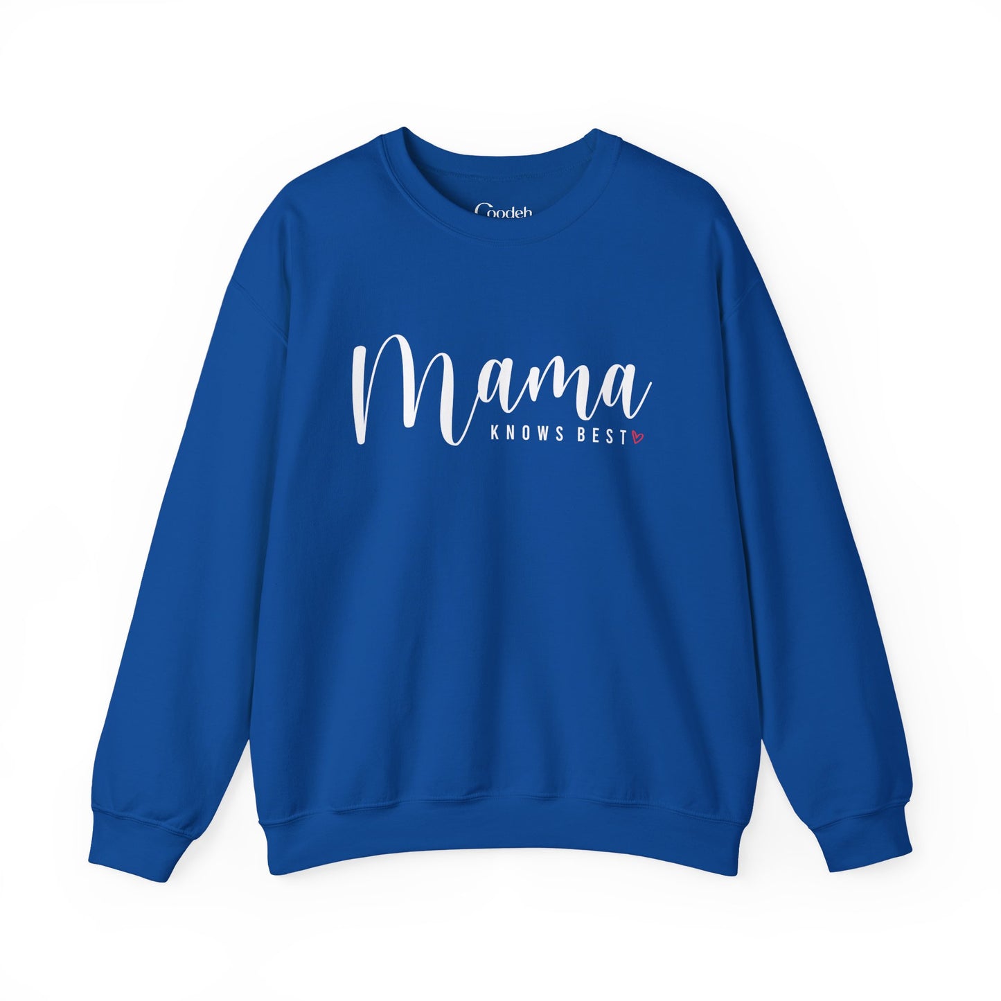 Mama Knows Best Crewneck Sweatshirt Mother's Day gift