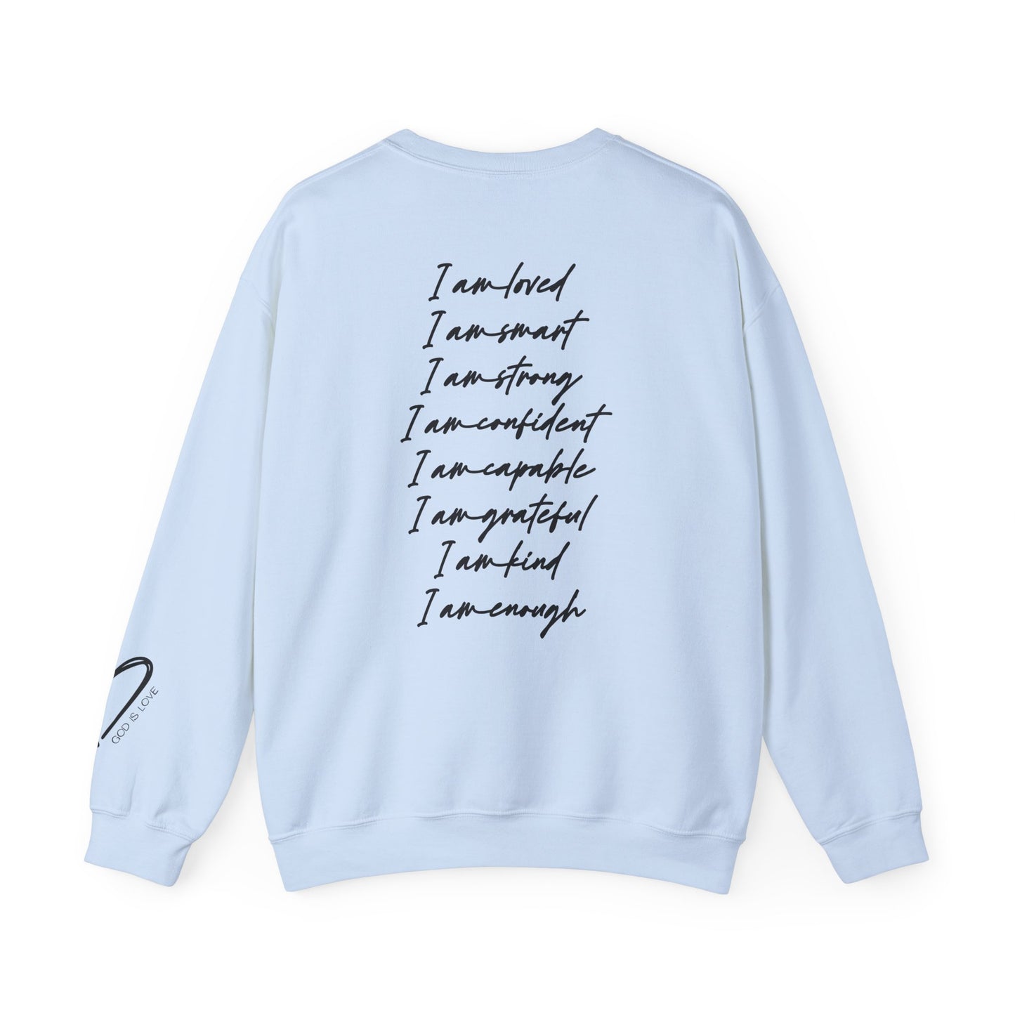 I Am Loved I Am Enough Crewneck Sweatshirt sleeve detail