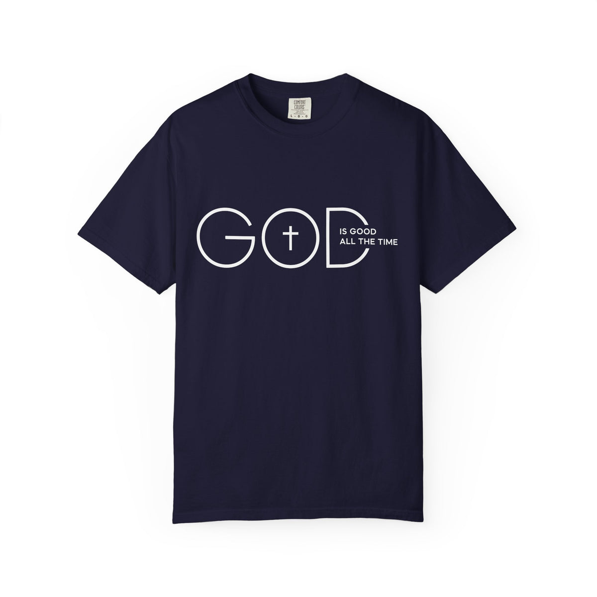 God Is Good All The Time