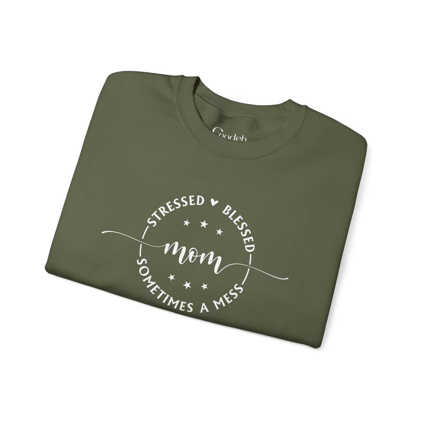 Stressed Blessed Mom Sometimes a Mess Crewneck Sweatshirt comfortable wear