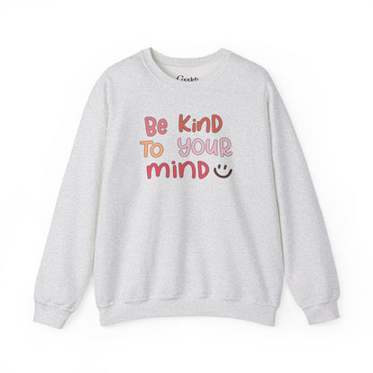 Be Kind To Your Mind Crewneck Sweatshirt side view