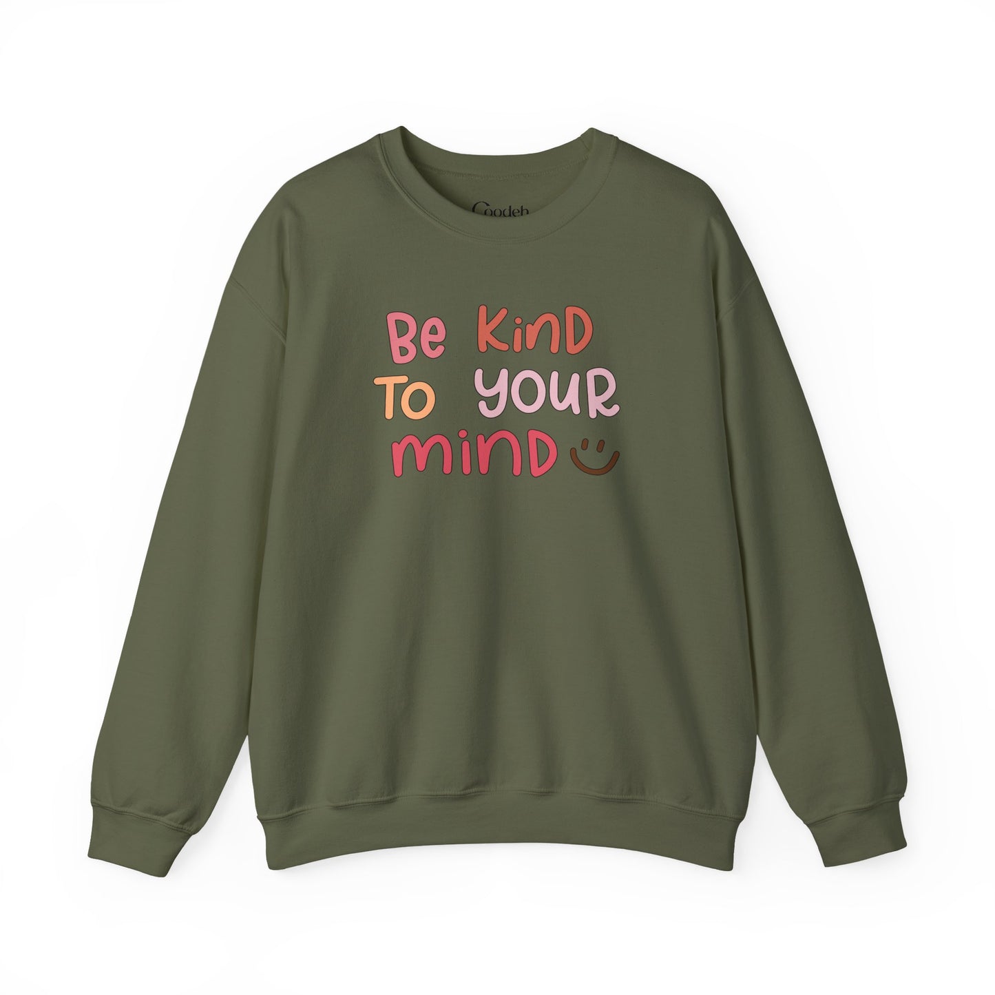 Be Kind To Your Mind Crewneck Sweatshirt back view