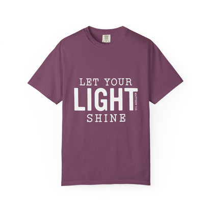 Let Your Light Shine T-Shirt