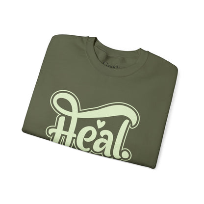 Heal Inspirational Crewneck Sweatshirt mental wellness apparel