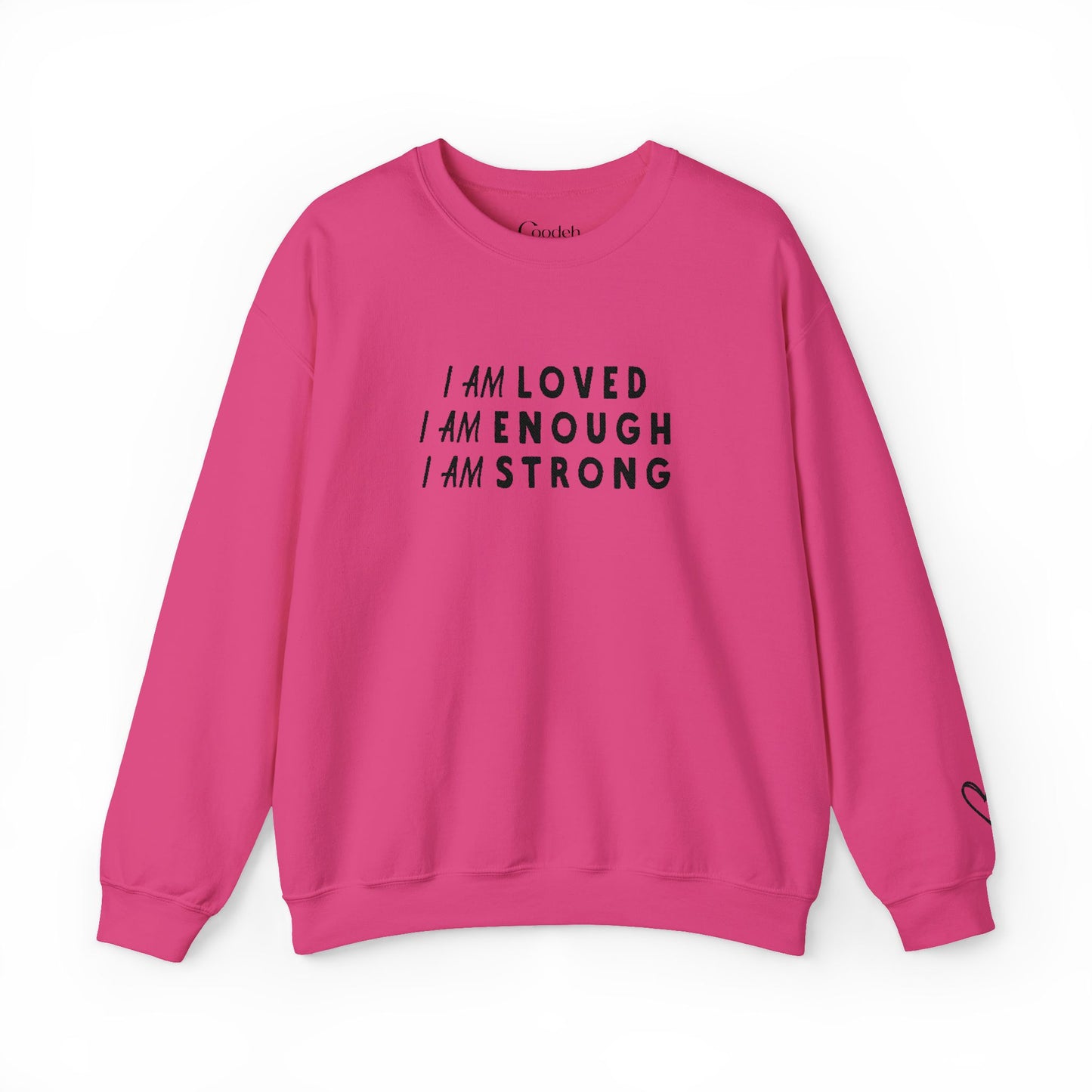 I Am Loved I Am Enough I Am Strong Crewneck Sweatshirt fabric detail