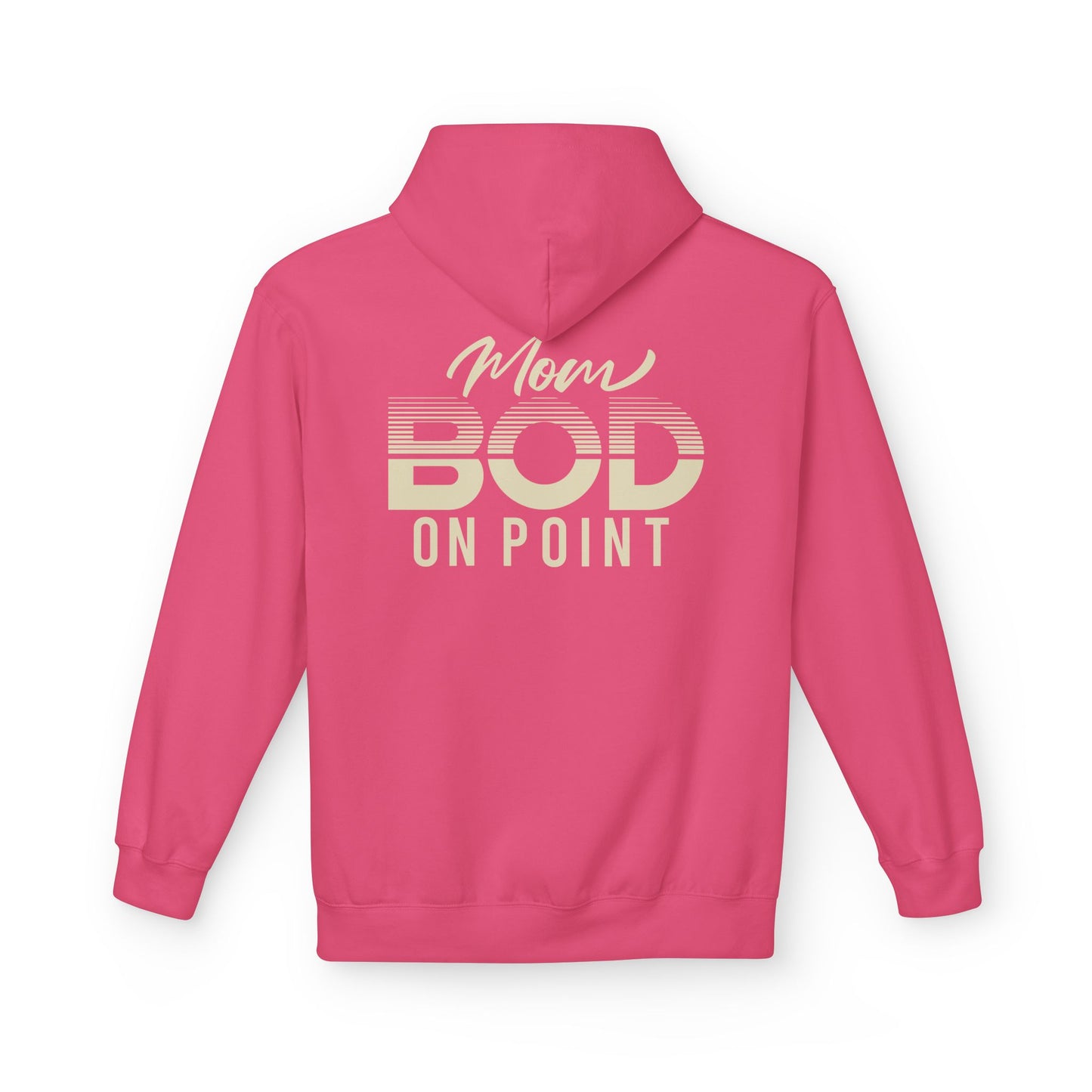 Mom Bod On Point Funny Graphic Hoodie mom life clothing