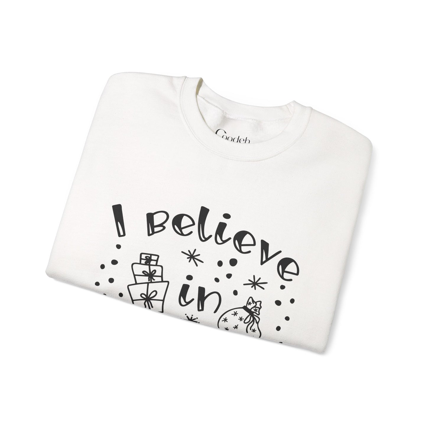 I Believe in Gifts Crewneck Sweatshirt unisex fit