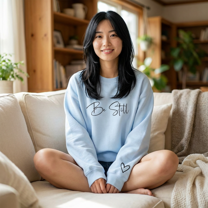 Be Still Graphic Crewneck Sweatshirt back design