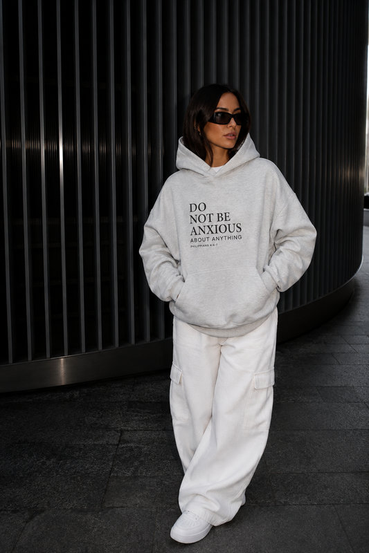Do Not Be Anxious Hoodie