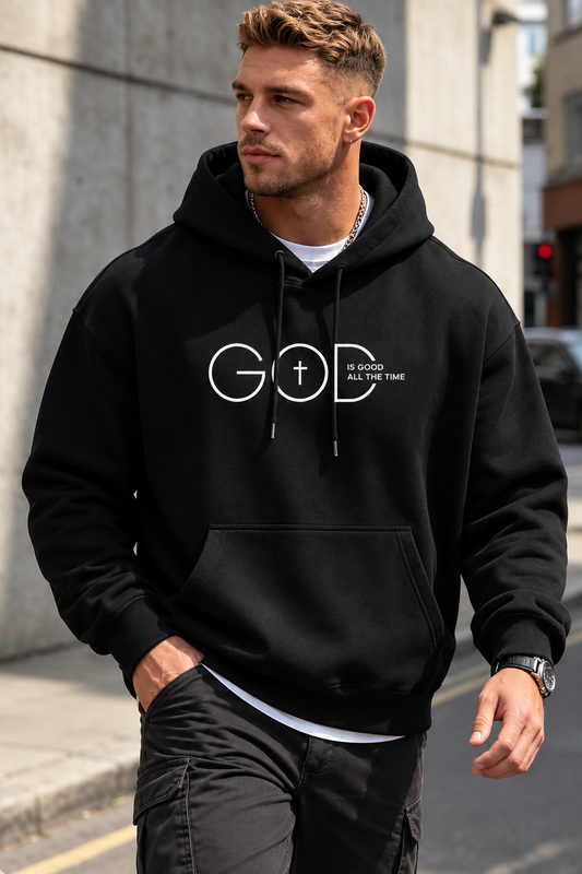 GOD IS GOOD ALL THE TIME Hoodie