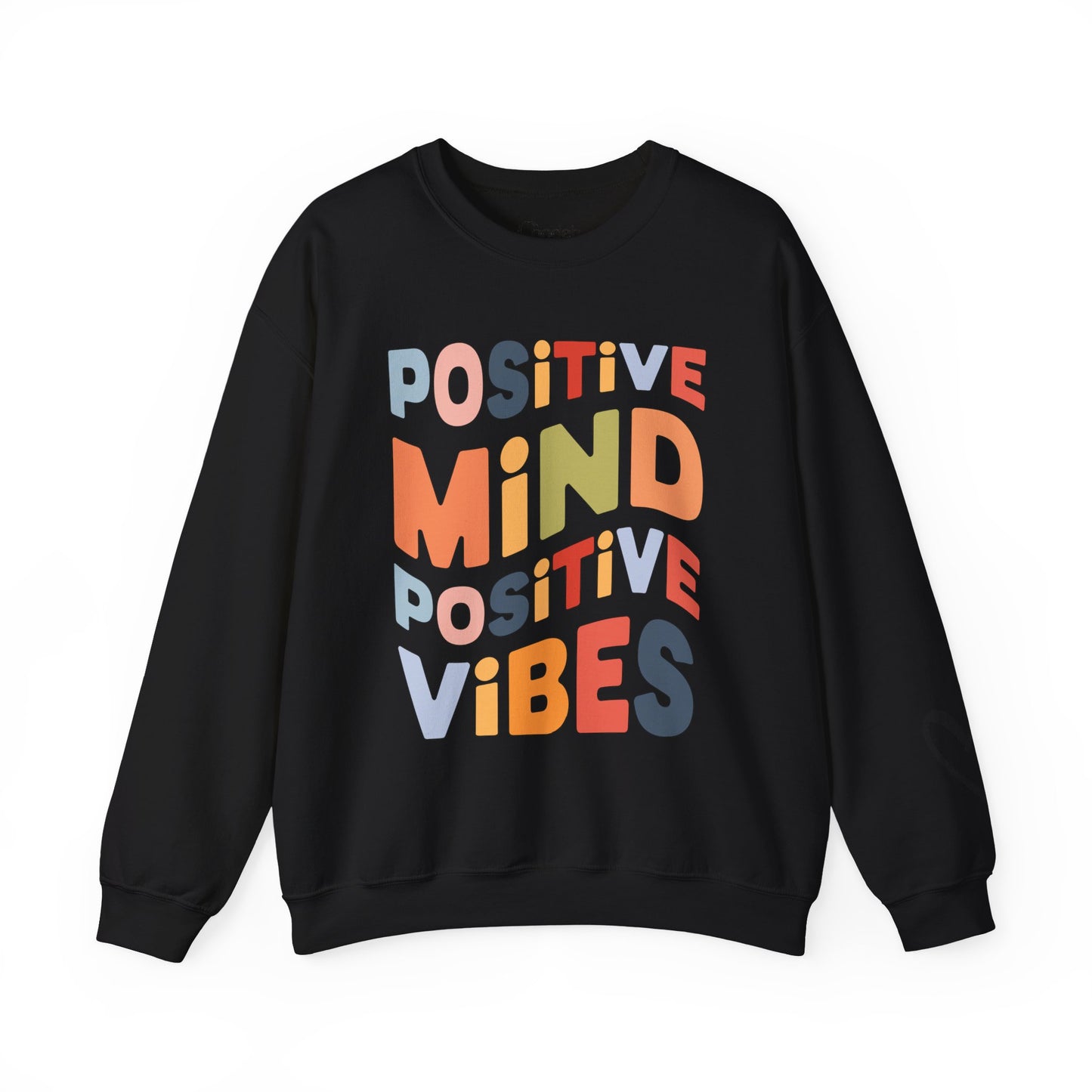 Positive Mind Positive Vibes Crewneck Sweatshirt relaxed fit