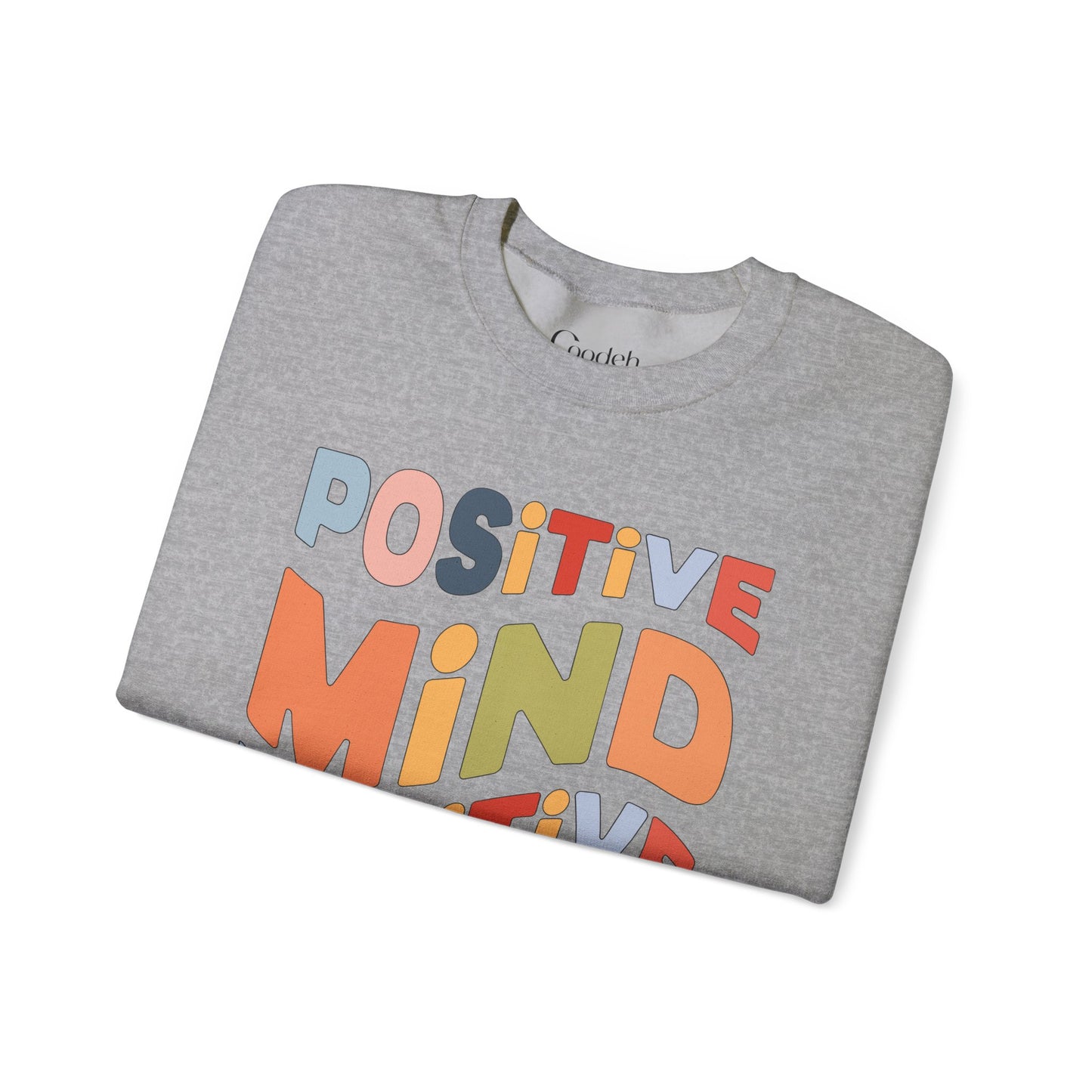 Positive Mind Positive Vibes Crewneck Sweatshirt ribbed cuffs