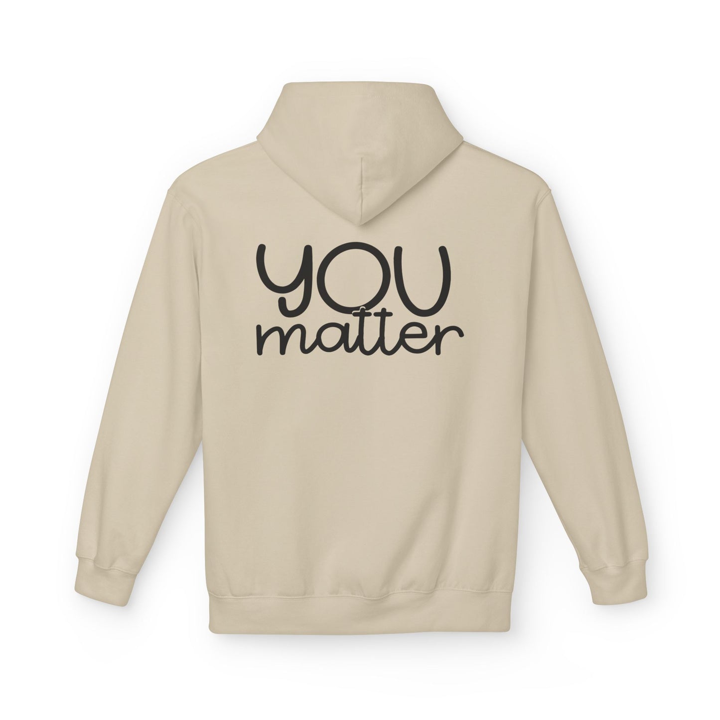 You Matter Positive Quote Hoodie fabric detail