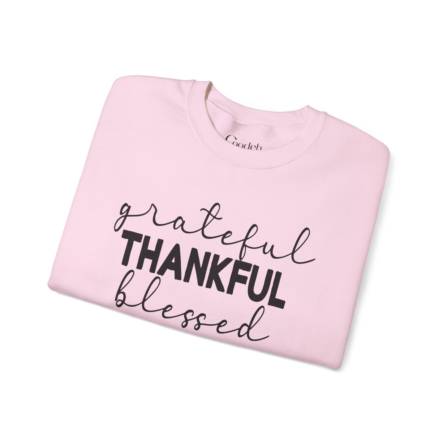 Grateful Thankful Blessed Crewneck Sweatshirt relaxed fit apparel
