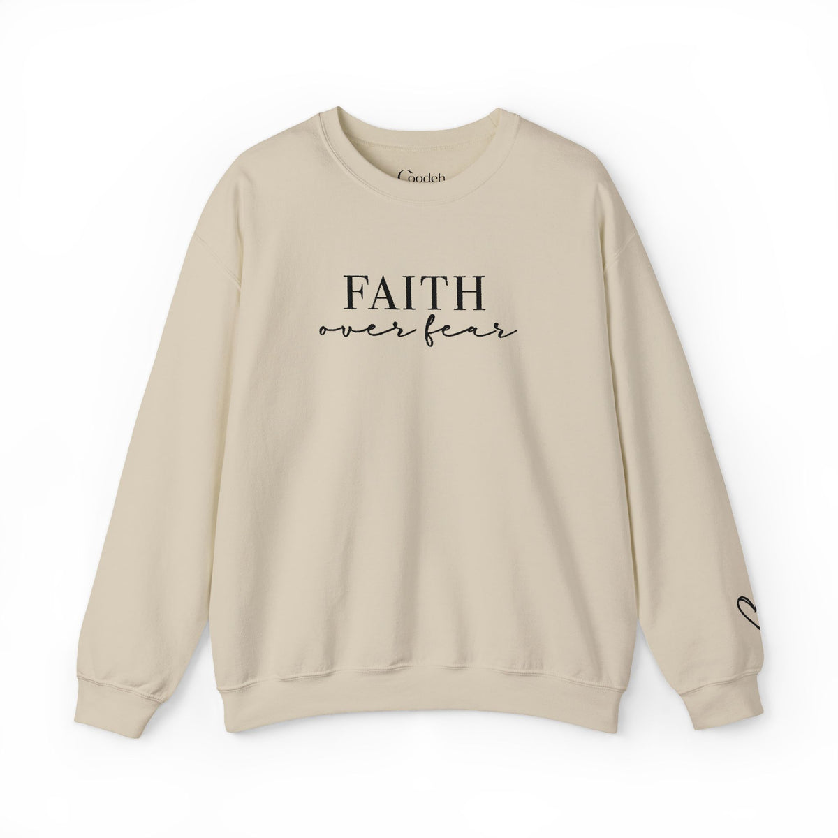 Faith Over Fear Sweatshirt