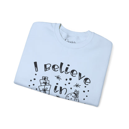 I Believe in Gifts Crewneck Sweatshirt cotton blend fabric