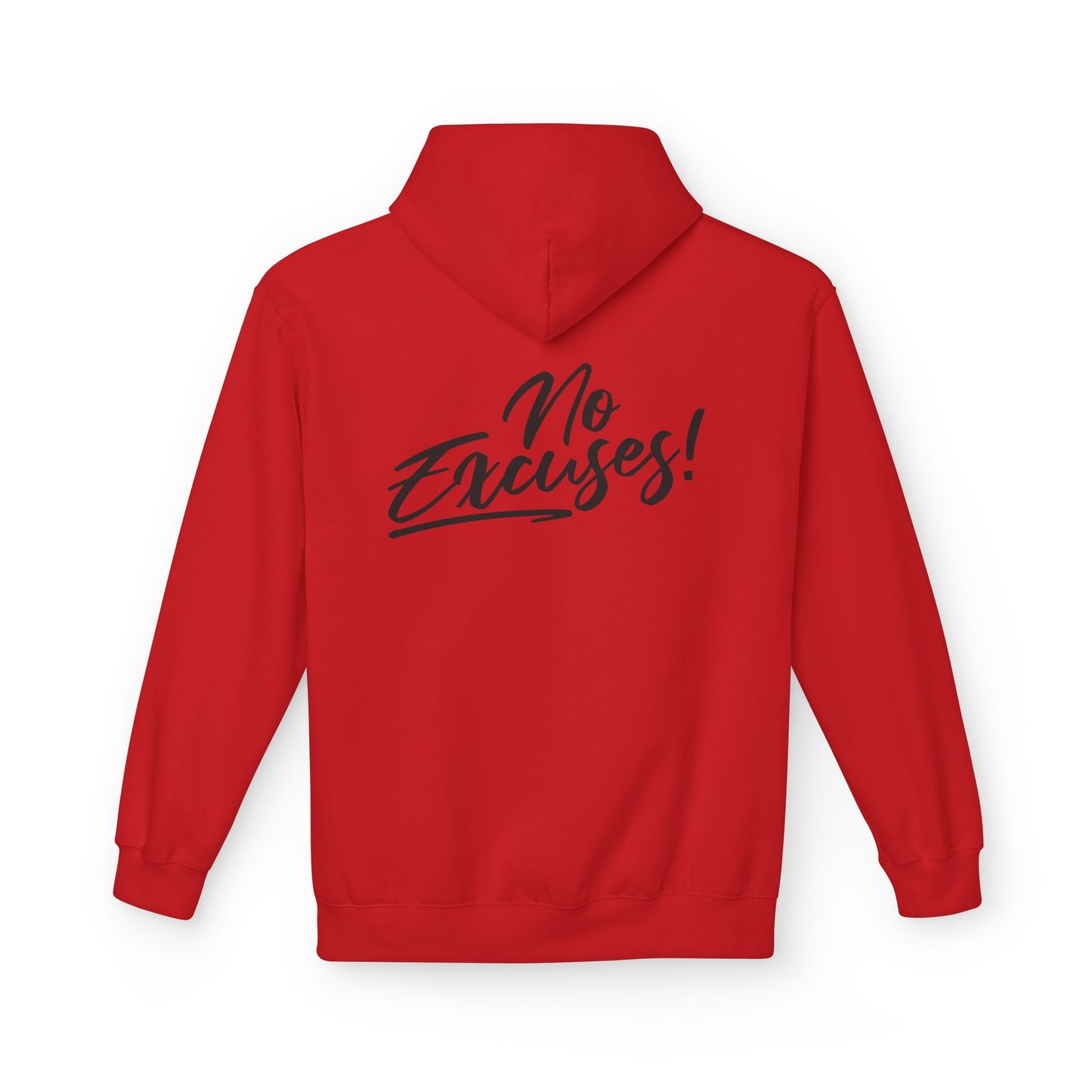 No Excuses Inspirational Graphic Hoodie front graphic detail