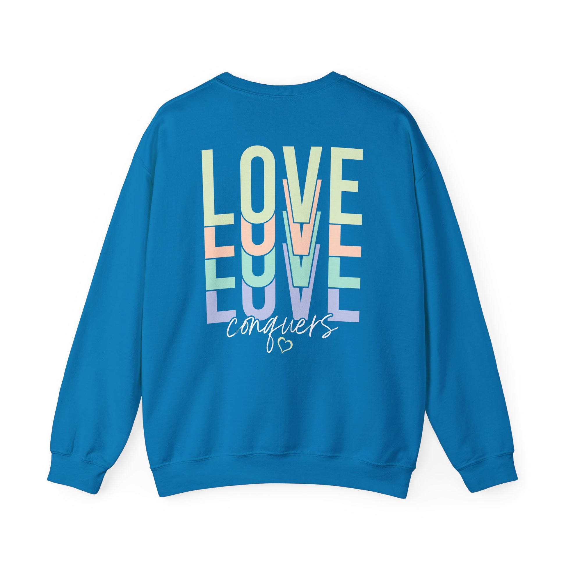 Love Conquers Crewneck Sweatshirt comfortable daily wear