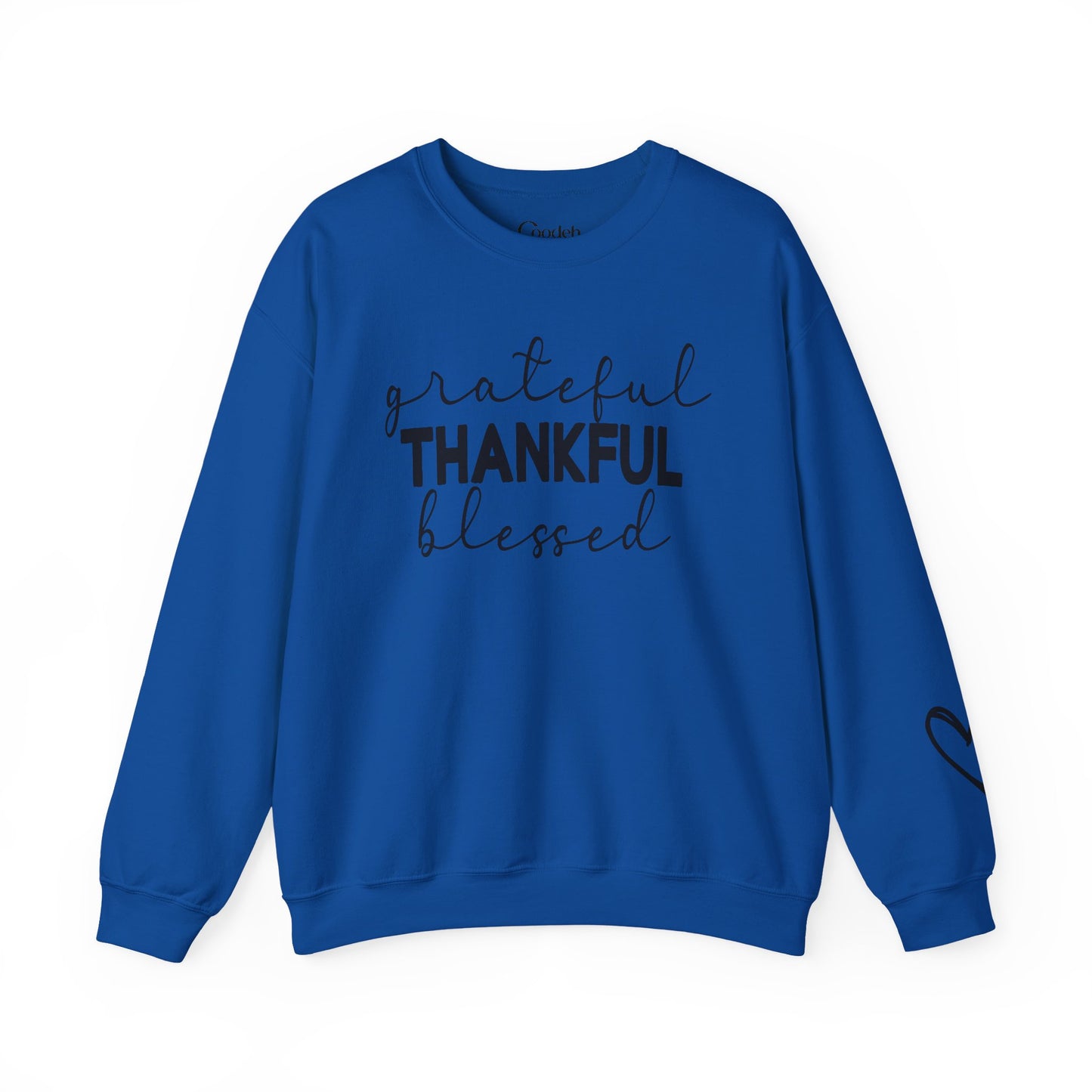 Grateful Thankful Blessed Crewneck Sweatshirt inspirational wardrobe essential