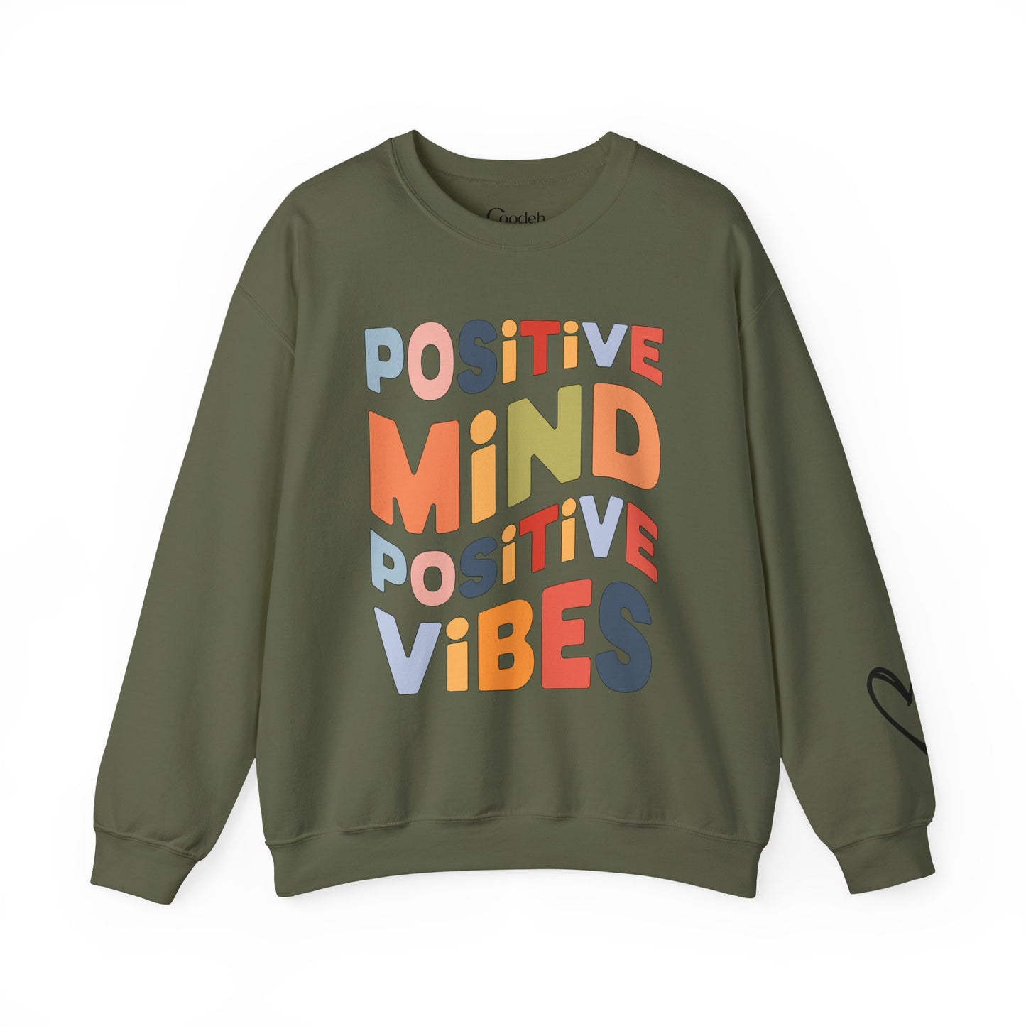 Positive Mind Positive Vibes Crewneck Sweatshirt inspirational apparel