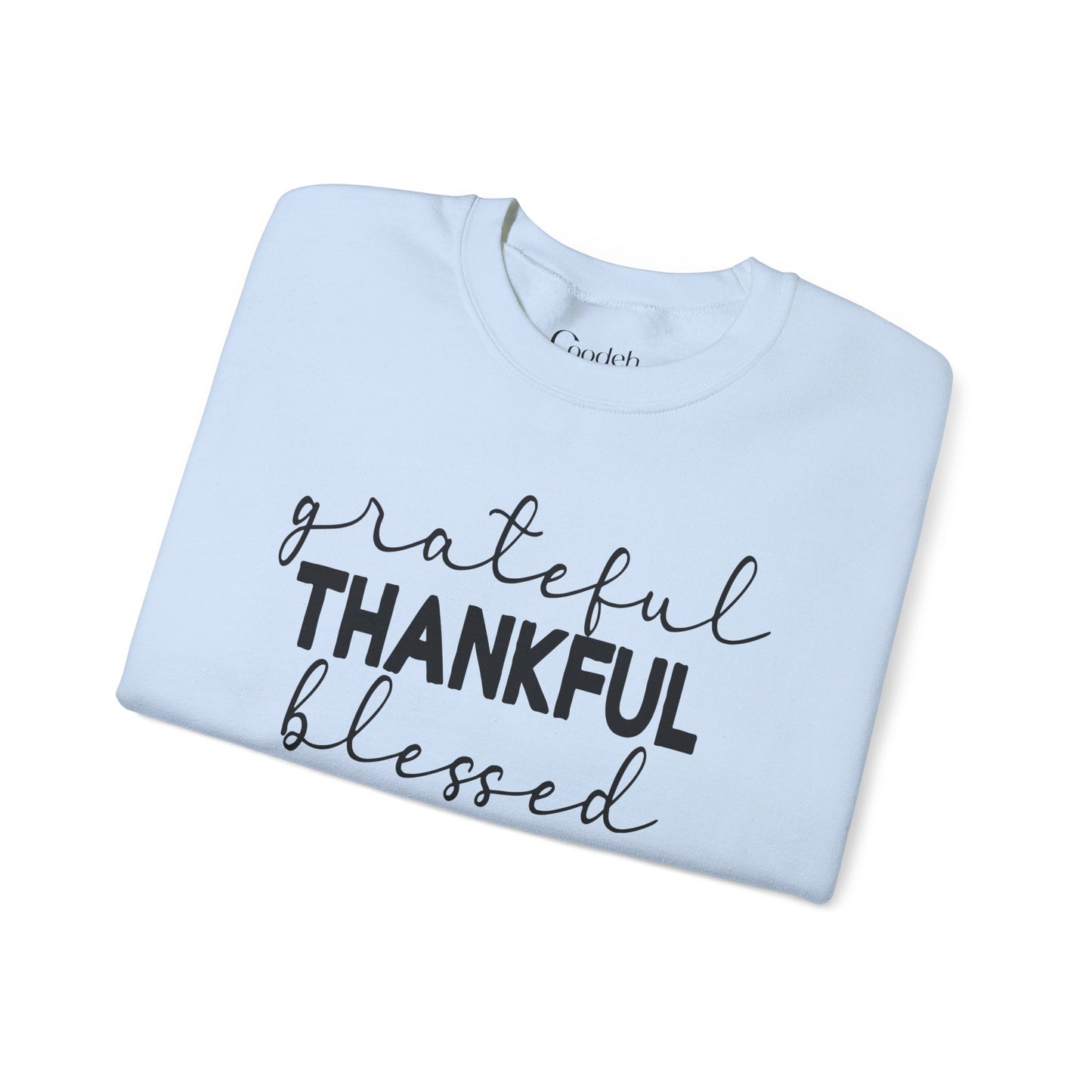 Grateful Thankful Blessed Crewneck Sweatshirt modern casual fashion