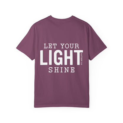 Let Your Light Shine T-Shirt