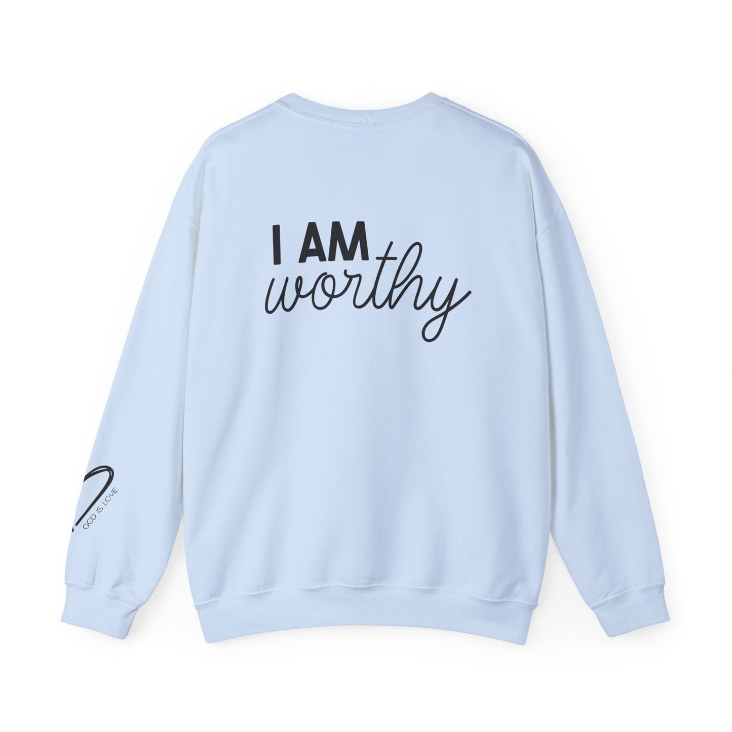 I Am Worthy Crewneck Sweatshirt back graphic detail