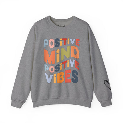 Positive Mind Positive Vibes Crewneck Sweatshirt soft cotton blend