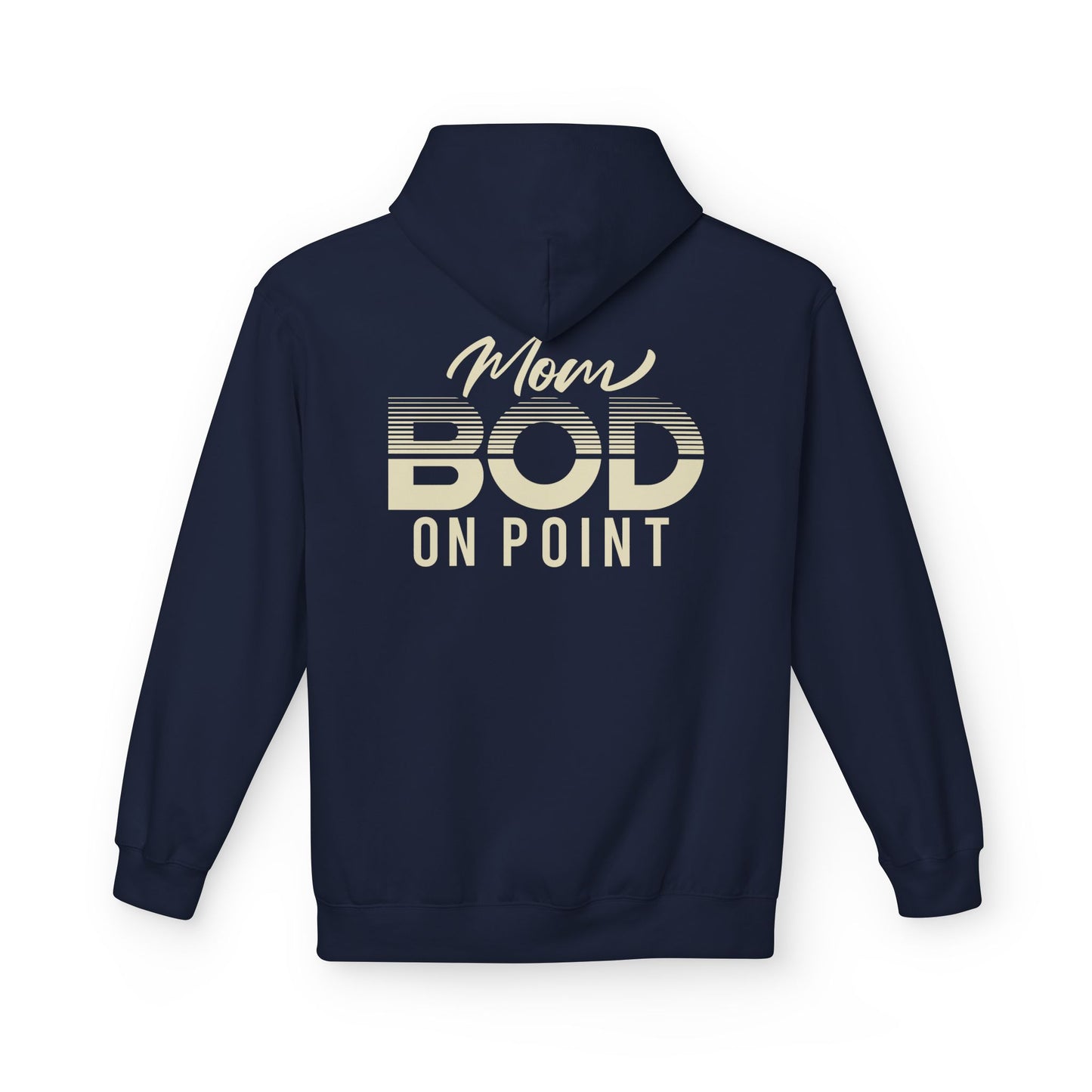 Mom Bod On Point Funny Graphic Hoodie kangaroo pocket