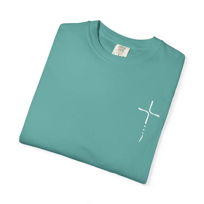 God Never Said Climb It T-Shirt