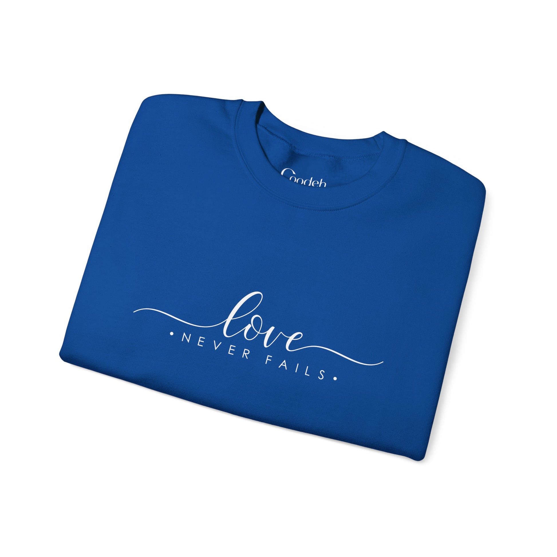 Love Never Fails Crewneck Sweatshirt weekend wear
