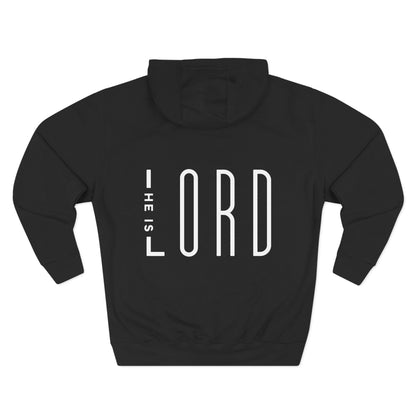 HE IS LORD Hoodie