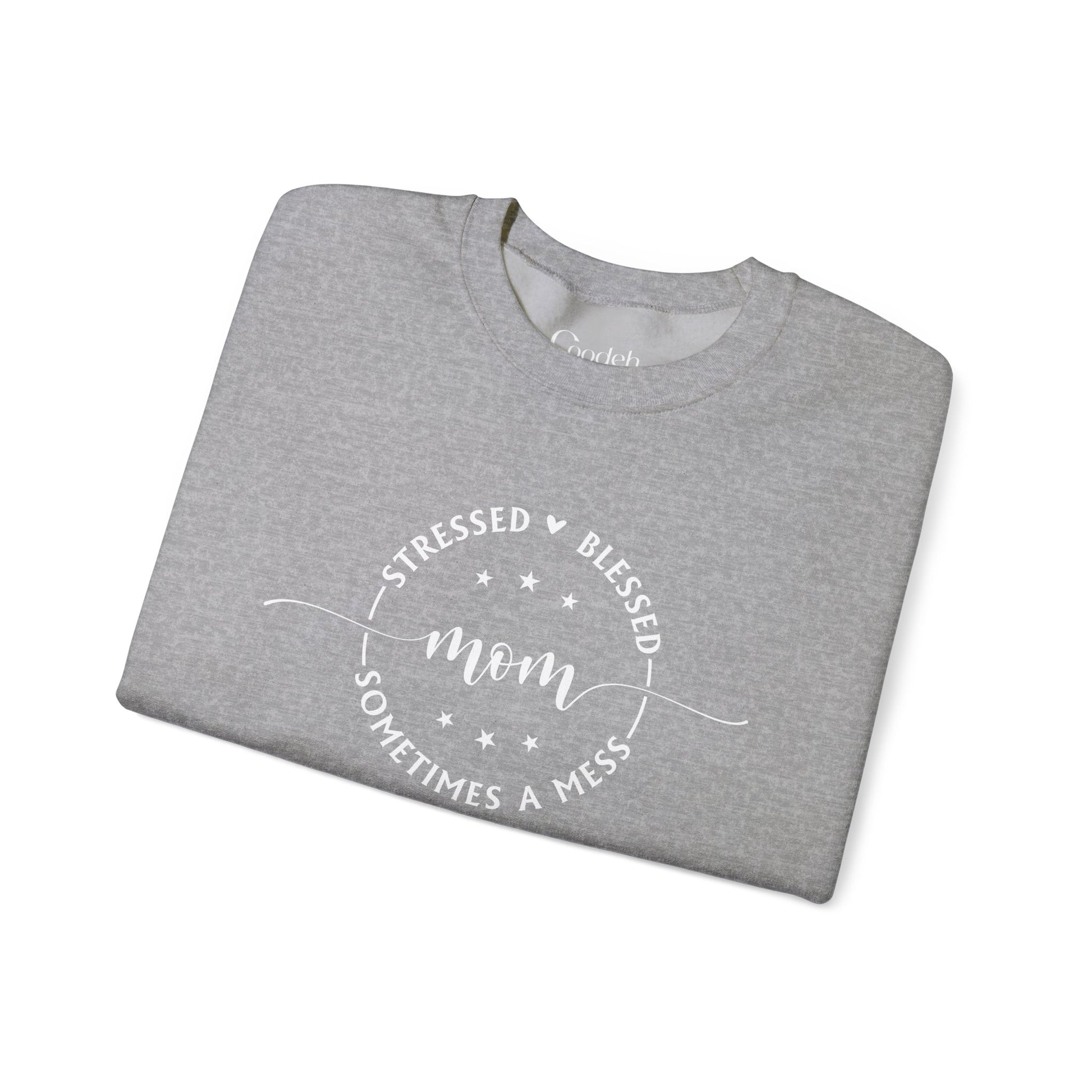 Stressed Blessed Mom Sometimes a Mess Crewneck Sweatshirt casual style