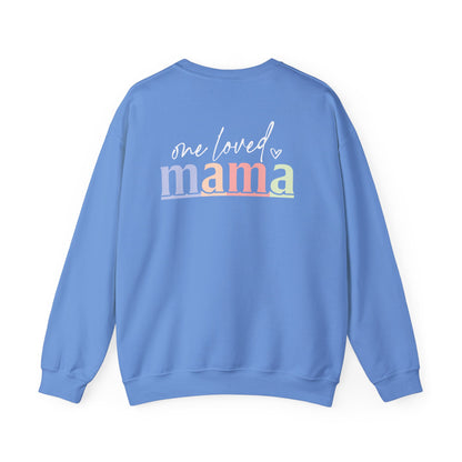 One Loved Mama Crewneck Sweatshirt front design
