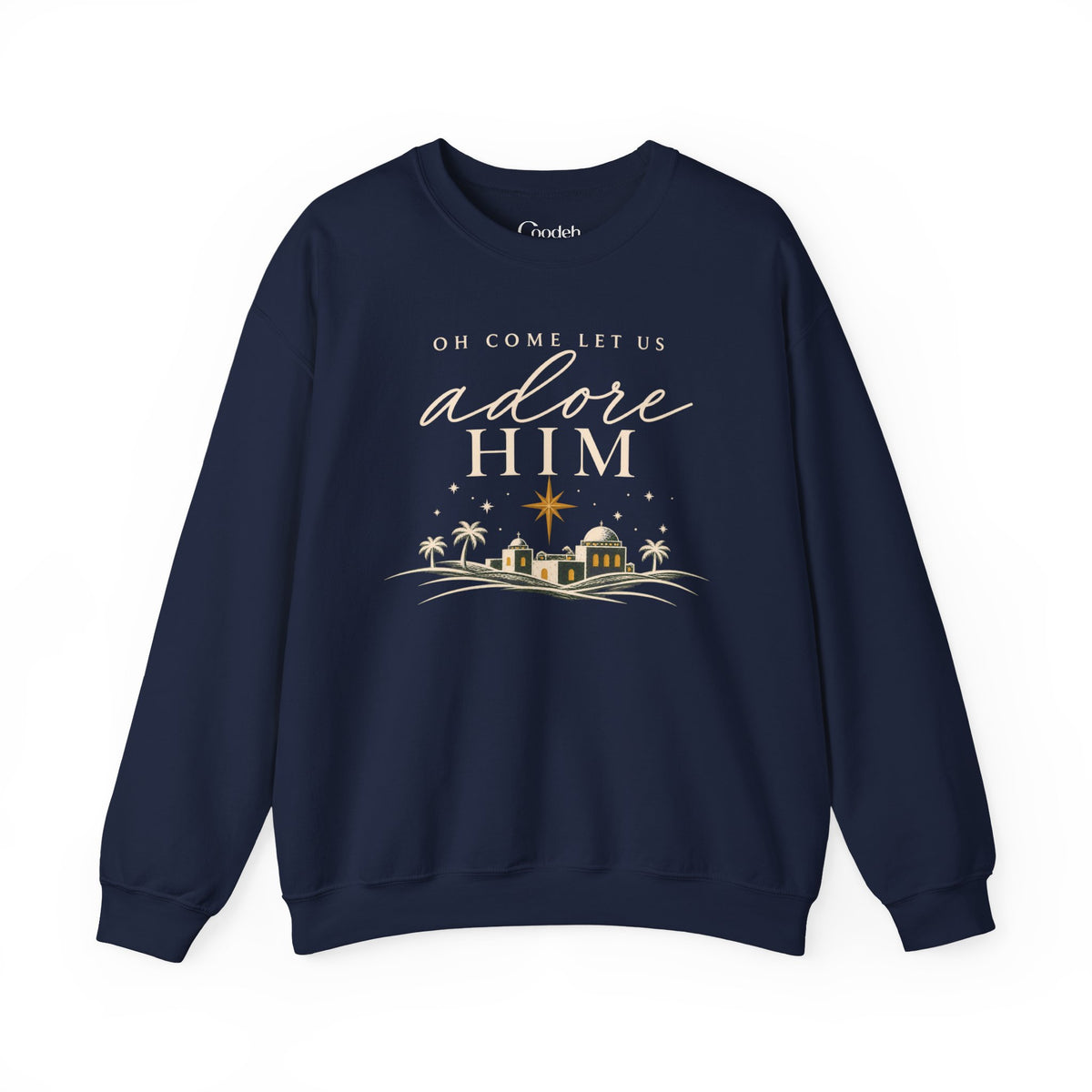 Oh Come Let Us Adore Him Christmas Sweatshirt
