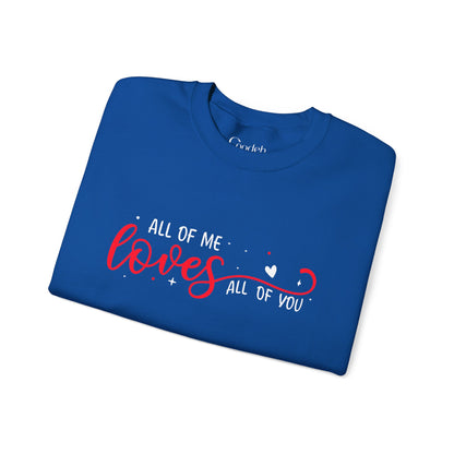All of Me Loves All of You Crewneck Sweatshirt pink color option
